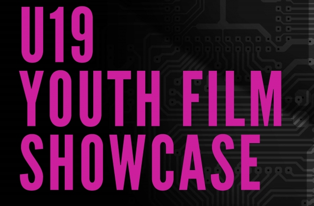 U19 Film Fest Submissions Open Now