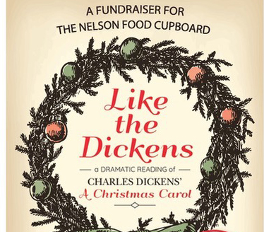 Nelson Food Cupboard presents — Like The Dickens