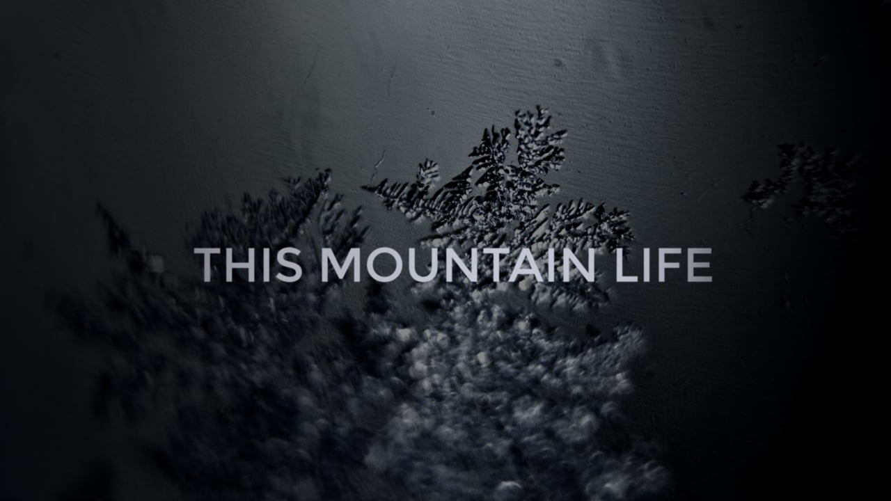 Special Screening of Banff-Winning Feature Film 'This Mountain Life' in Nelson