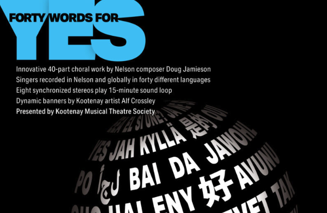 Kootenay Musical Theatre Society presents Forty Words for Yes