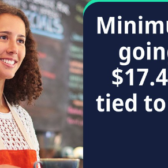 Minimum wage increases to $17.40 an hour on June 1