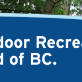 Outdoor Recreation Council of BC Launches New Grant Program to Support Outdoor Initiatives Across the Province